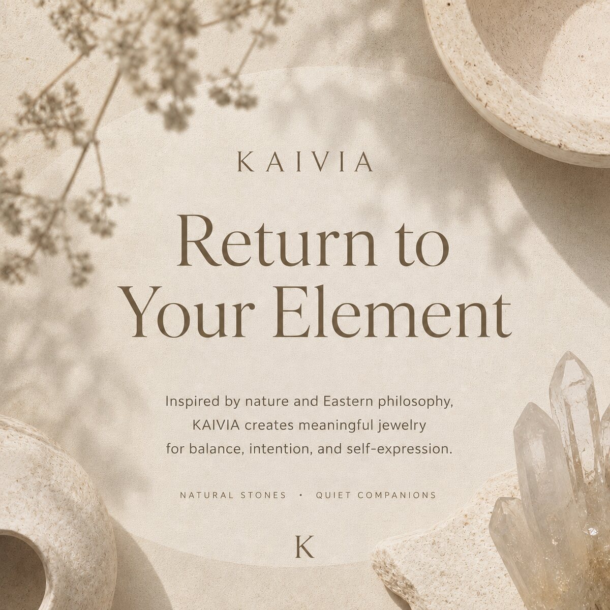 KAIVIA — Return to Your Element